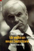 Modrow, Hans: Ich wollte ein neues Deutschland